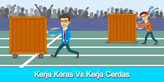 Cover AksesInfo Kerja Keras dan Kerja Cerdas
