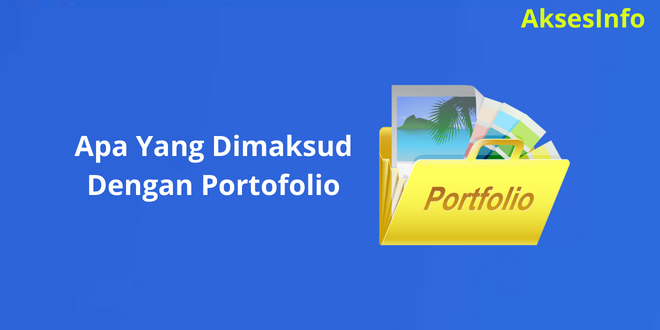 Apa itu Portofolio