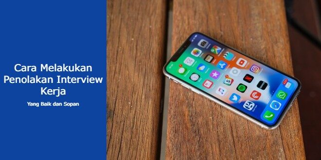 Cover Akses Info Cara Menolak Interview Kerja Lewat Wa