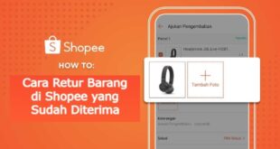 Cover Akses Info Cara Retur Barang di Shopee yang Sudah Diterima