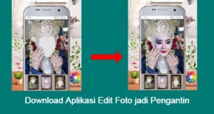 Cover Akses Info Download Aplikasi Edit Foto jadi Pengantin