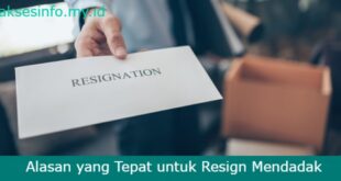 Cover Akses Info Alasan yang Tepat untuk Resign Mendadak
